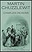 Martin Chuzzlewit by Charles Dickens