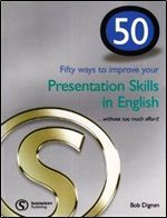50 Ways to Improve Your Presentation Skills