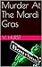 Murder At The Mardi Gras