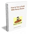 How to Turn a Profit With Penny Stocks