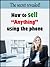 HOW TO SELL "ANYTHING" USING THE PHONE!