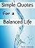 Simple Quotes For A Balanced Life