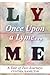 Once Upon a Lyme... by Cynthia Hamilton Once Upon a Lyme... by Cynthia Hamilton