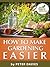 How To Make Gardening Easier by Peter  Davies