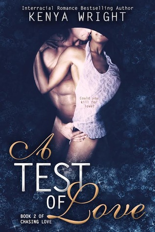 A Test of Love (Chasing Love, #2)