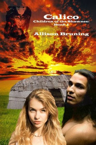 Calico (Children of the Shawnee)
