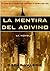 La mentira del adivino (Spanish Edition)