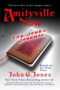 Amityville Now: The Jones Journal