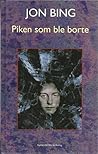 Piken som ble borte Piken som ble borte