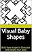 Visual Baby Shapes