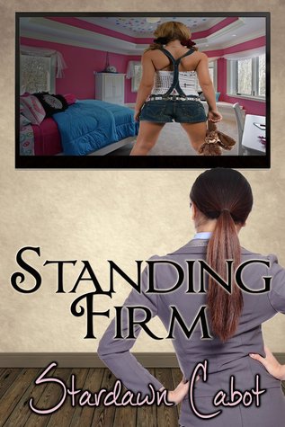 Standing Firm (Kindle Edition)