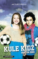 Kule kidz gråter ikke