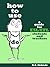 How To Use Do: A Guide For ...