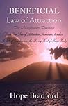 Beneficial Law of Attraction: the Manifestation Teachings (Kuan Yin Law of Attraction Techniques based on “Oracle of Compassion: the Living Word of Kuan Yin”) Beneficial Law of Attraction: the Manifestation Teachings (Kuan Yin Law of Attraction Techniques based on “Oracle of Compassion: the Living Word of Kuan Yin”)