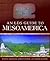 An LDS Guide to Mesoamerica