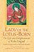 Lady of the Lotus-Born: The...