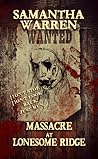 Massacre at Lonesome Ridge by Samantha  Warren