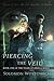 Piercing the Veil (Tears of...