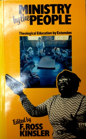 Ministry by the people: Theological education by extension