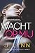 Wacht op mij (Wait for you #1)