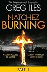 Natchez Burning: ...