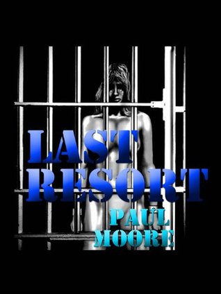 Last Resort (Kindle Edition)