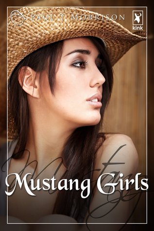 Mustang Girls (Kindle Edition)