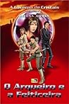 O Arqueiro e A Feiticeira (A Caverna de Cristais, #1)