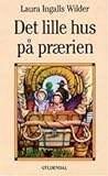 Det lille hus på ...