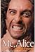 Me, Alice: The Autobiography of Alice Cooper