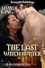 The Last Witch Hunter (Witch Hunters Book 3)
