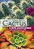 Il grande libro dei cactus e delle piante grasse