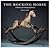 The Rocking Horse: A History of Moving Toy Horses