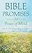 Bible Promises for Peace of Mind: Nearly 500 Encouraging Scriptures (Value Books)