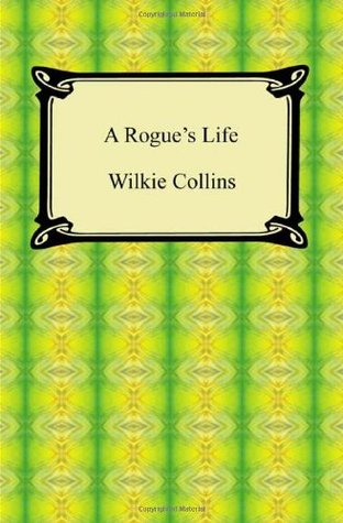A Rogue's Life