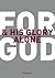 For God and His Glory Alone