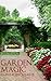 Garden Magic In Your Backyard! by David Soper