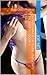 Horny Amateur Asians (Naughty Pictures) ~ Book 7 by Joe Ng