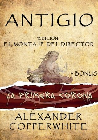 Portada de Antigio + BONUS, de Alexander Copperwhite