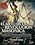 El mito de la revolución masónica (Spanish Edition)