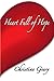 Heart Full of Hope by Christine Geery