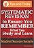 Systematic Revision to Ensure You Remember What You Study and Learn (Student Success Secrets Book 3)