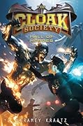 Fall of Heroes (The Cloak Society, #3)