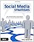 Social Media Strategies - How To Break The Rules & Think Different To Create A Powerful Social Media Platform