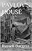 Pavlov's House