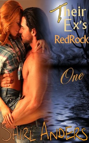 Their Ex's Redrock Part One (Kindle Edition)