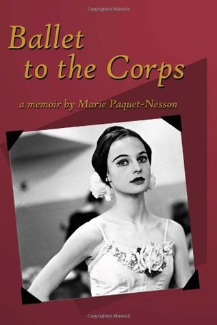 Ballet to the Corps (Paperback)