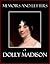 Memoirs and Letters of Dolly Madison (Annotated)