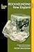 Rockhounding New England: A...