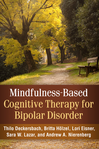 Mindfulness-Based Cognitive Therapy for Bipolar Disorder (Hardcover)